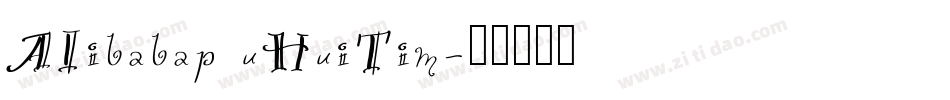 AIibabap uHuiTim字体转换